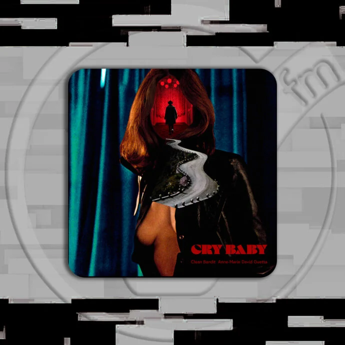 CLEAN BANDIT, ANNE-MARIE, DAVID GUETTA – CRY BABY | Significato