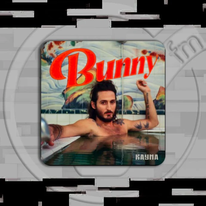 KAYMA – BUNNY | Significato