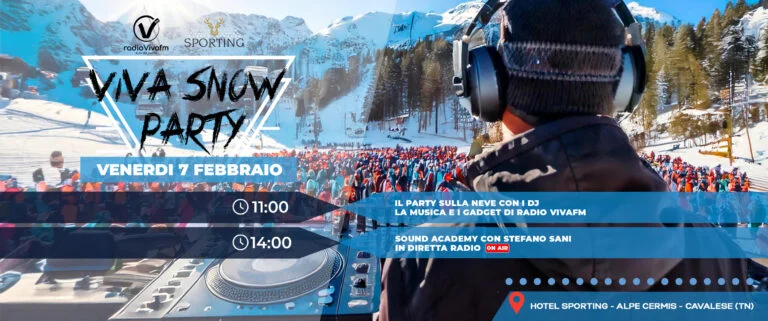VIVA SNOW PARTY!