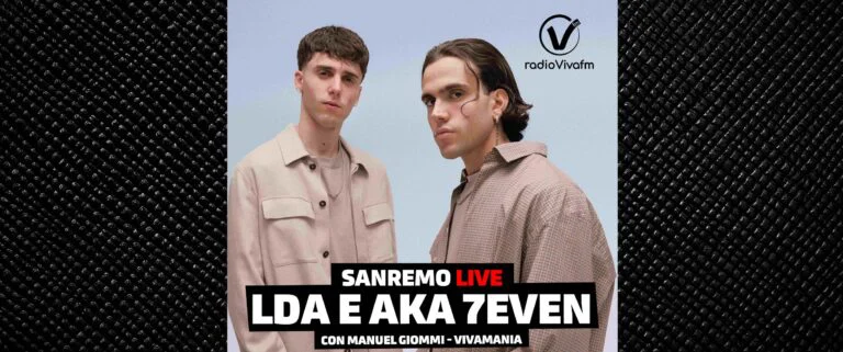 LDA E AKA7EVEN – L’INTERVISTA